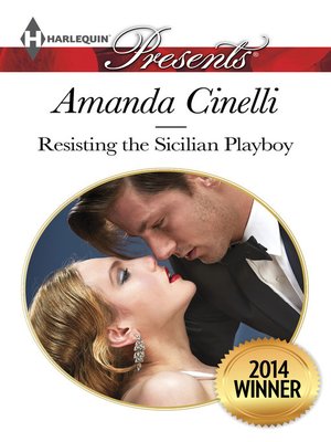 cover image of Resisting the Sicilian Playboy (Winner of 2014 So You Think You Can Write)